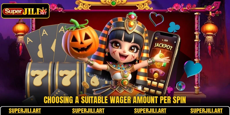 Choosing a suitable wager amount per spin Choosing a suitable wager amount per spin