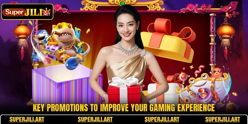 Key promotions to improve your gaming experience Key promotions to improve your gaming experience