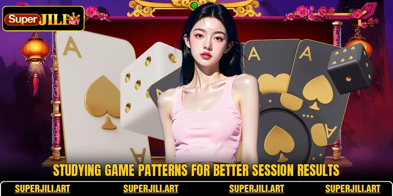 Studying game patterns for better session results Studying game patterns for better session results