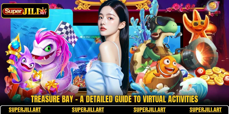 Treasure Bay - A Detailed Guide To Virtual Activities