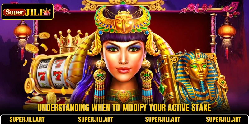 Understanding when to modify your active stake