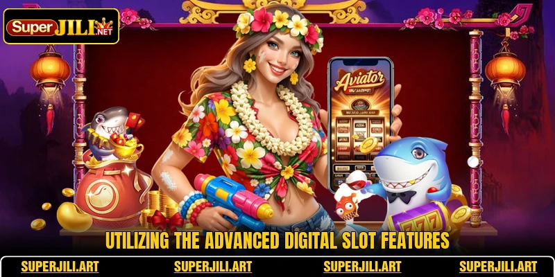Utilizing the advanced digital slot features Utilizing the advanced digital slot features